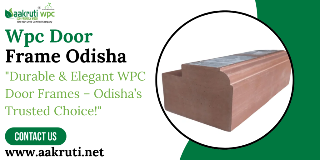 Wpc Door Frame Odisha