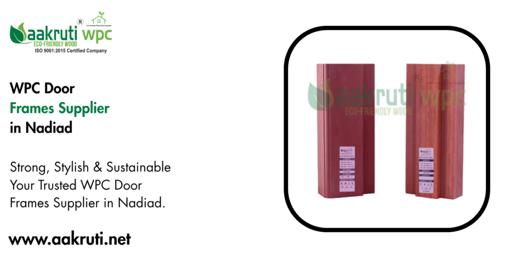 WPC Door Frames Supplier in Nadiad