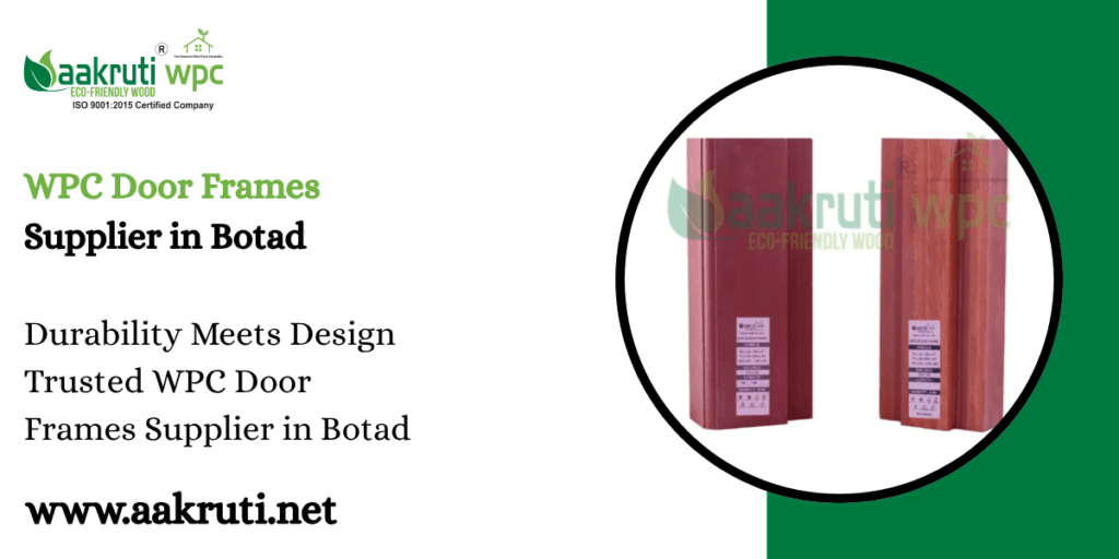 WPC Door Frames Supplier in Botad