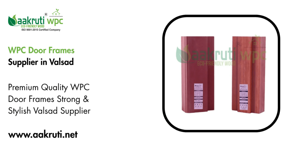 WPC Door Frames Supplier in Valsad